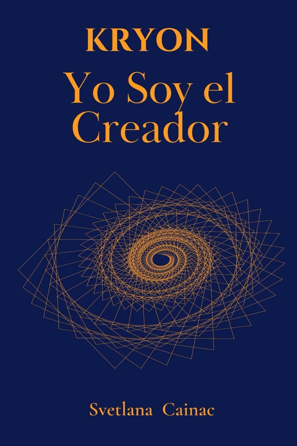 Kryon: Yo Soy el Creador